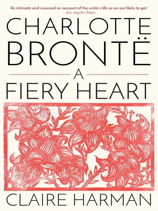 Title details for Charlotte Brontë by Claire Harman - Wait list